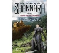 Las Crónicas De Shannara 3. La Canción De Shannara - Brooks, Terry Brooks, Terry (Auteur)