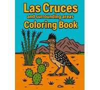 Las Cruces and Surrounding Areas Coloring Book