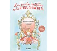 Las crueles batallas de la reina Chincheta