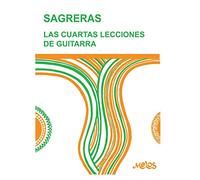 LAS CUARTAS LECCIONES DE GUITARRA: continuación de las terceras