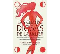 Las Cuatro Diosas De La Mujer Gray, Miranda (Auteur)