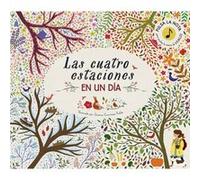 Las cuatro estaciones en un día