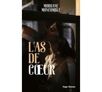 L'As de coeur - Morgane Moncomble - Hugo Roman - broché - Roman