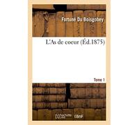 L'As de coeur Tome 1