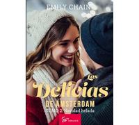 Las delicias de Ámsterdam - Tomo 2: Navidad helada