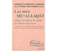 Las Diez Mu'allaqat F. Corriente, Juan Pedro Monferrer Sala (Auteur)
