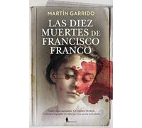 Las diez muertes de Francisco Franco