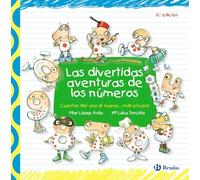 Las Divertidas Aventuras De Los Números - López Ávila, Pilar , Torcida, M.ª Luisa, (il.) López Ávila, Pilar , Torcida, M ª Luisa, Il (Auteur)