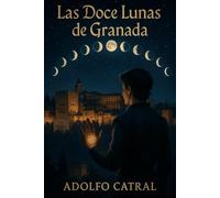 Las Doce Lunas de Granada