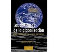 Las Dos Caras De La Globalización - [Livre en VO] Alonso, Antonio, Roz, Francisco (Auteur)