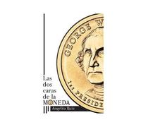 Las Dos Caras De La Moneda