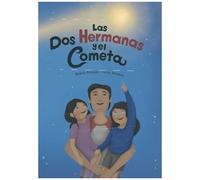 Las Dos Hermanas Y El Cometa