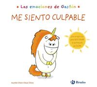 Las emociones de Gastón. Me siento culpable