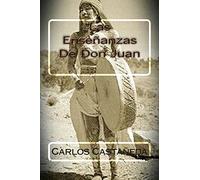Las Ensenanzas De Don Juan