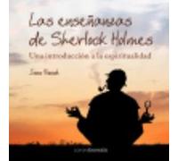 Las Enseñanzas Espirituales De Sherlock Holmes - Bosch Nayach, Joan Antoni Bosch Nayach, Joan Antoni (Auteur)