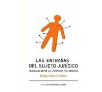 Las Entrañas Del Sujeto Jurídico - [Livre en VO] Falconí Trávez, Diego (Auteur)