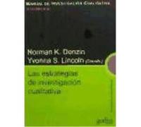 Las Estrategias De Investigación Cualitativa: Manual D Investigación Cualitativa Volumen Iii - DENZIN, NORMAN Denzin, Norman (Auteur)