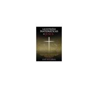 Las Extrañas Matemáticas De Jesús: Estudio Sobre El Poder De Perder Para Ganar, Dar Para Recibir Y Morir Para Vivir! Vol. I (Spanish Edition)