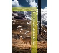 Las Fábulas De Los Ándes.: Una Lección De Valores Para Los Más Pequeños. (Spanish Edition)