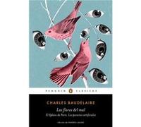 Las Flores Del Mal/Los Paraísos Artificiales/El Spleen De París [Livre en VO] Baudelaire, Charles (Auteur)
