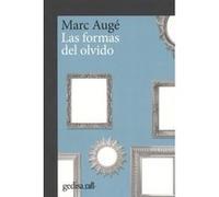 Las Formas Del Olvido - [Livre en VO] Augé, Marc (Auteur)