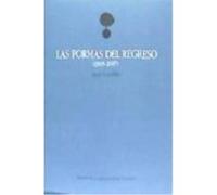 Las Formas Del Regreso - Lamillar, Juan Lamillar, Juan (Auteur)