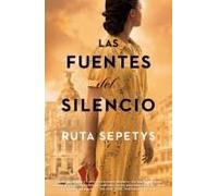 Las Fuentes Del Silencio / The Fountains Of Silence