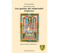 Las gestas del emperador Federico
