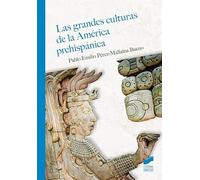 Las grandes culturas de la América Prehispánica