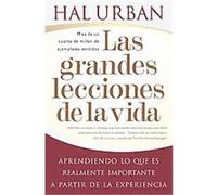 Las Grandes Lecciones De La Vida / Life's Greatest Lessons Hal Urban (Auteur)
