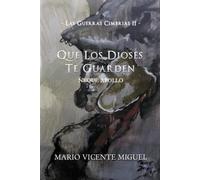 Las Guerras Cimbrias 2: Que Los Dioses Te Guarden - Neque Apollo