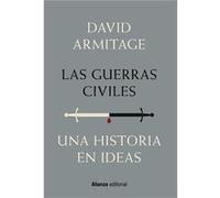 Las Guerras Civiles Armitage, David (Auteur)