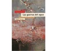 Las guerras del agua