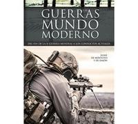 Las Guerras Del Mundo Moderno - [Livre en VO] De Montoto Y De Simon, Jaime (Auteur)