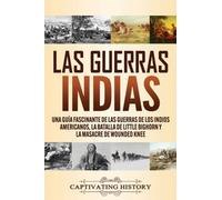 Las Guerras Indias
