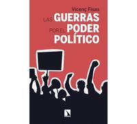 Las guerras por el poder político