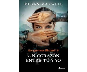 Las Guerreras Maxwell, 6. Un corazón entre tú y yo