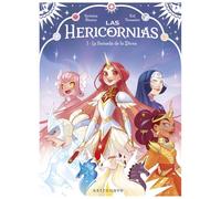 LAS HERICORNIAS 01. LA LLAMADA DE LA DIOSA