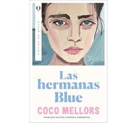 Las hermanas Blue / Blue Sisters