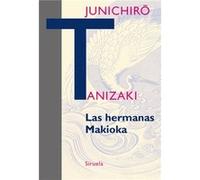 Las Hermanas De Makioka - [Livre en VO] Tanizaki, Junichiro (Auteur)