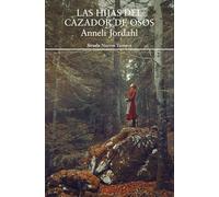 Las hijas del cazador de osos
