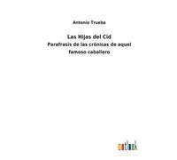 Las Hijas Del Cid