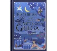 Las historias más bellas de la mitología griega/ The Most Beautiful Stories of Greek Mythology
