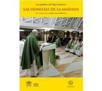 Las Homilías De La Mañana - [Livre en VO] Papa Francisco (Auteur)