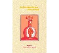 Las Hormigas de OroAnts Of Gold by Eduardo UriosAparisi Eduardo Urios-Aparisi (Auteur)