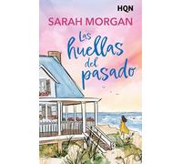 Las huellas del pasado: La novela perfecta para el verano: ¡ingeniosa, aguda y muy divertida!