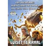 Las Increíbles Aventuras De Daniel