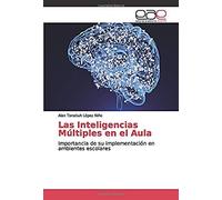 Las Inteligencias Múltiples En El Aula