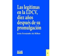 Las legítimas en la LDCV, diez años después de su promulgación