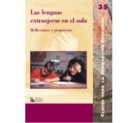 Las Lenguas Extranjeras En El Aula : Reflexiones Y Propuestas - Burillo, Julia, Maria, Capdevila, Cassany, Daniel, Estaire, Sheila, Holgado Garcia, Josep, López, M.ª Carmen, López Boujon, Rosa, Medina